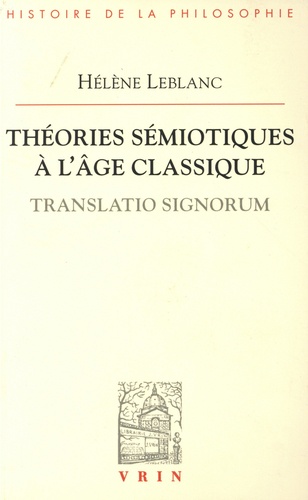 Théories sémiotiques à l'âge classique. Translatio signorum