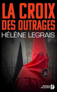 La croix des outrages