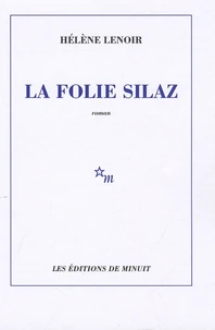 La folie Silaz