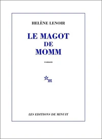 Le magot de Momm