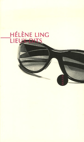 Hélène Ling - Lieux-dits.