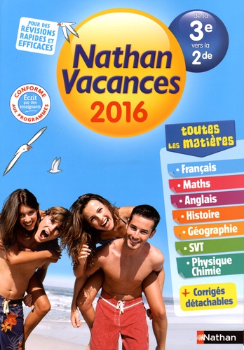 Hélène Maggiori-Kalnin et Jacques Dessources - Nathan vacances de la 3e vers la 2de.