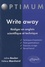 Write away. Rédiger en anglais scientifique et technique