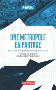 Une métropole en partage