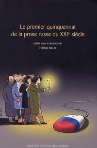Le premier quinquennat de la prose russe du 21e siècle