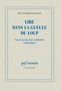 Lire dans la gueule du loup
