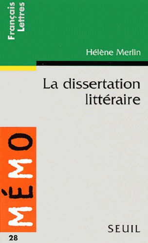 Hélène Merlin - La Dissertation Litteraire.