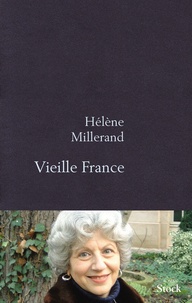 Hélène Millerand - Vieille France.
