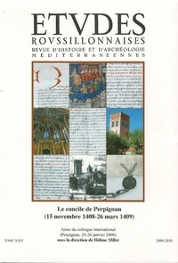Hélène Millet - Etudes roussillonnaises N° 24 : Le concile de Perpignan - (15 novembre 1408-26 mars 1409).