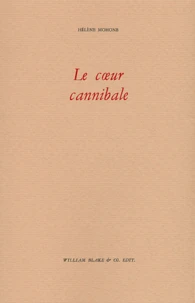 Le Coeur Cannibale