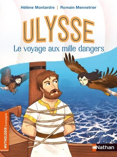 Ulysse, le voyage aux mille dangers