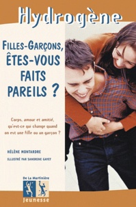 Hélène Montardre - Filles-Garcons, Etes-Vous Faits Pareils ?.