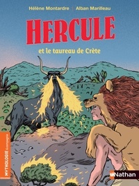 Hélène Montardre et Alban Marilleau - Hercule et le taureau de Crète.
