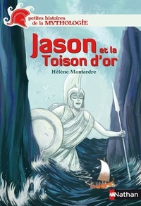 Ebooks gratuits en ligne pdf download Jason et la Toison d'or  par Hélène Montardre 9782092530900 (French Edition)