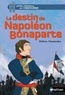 Hélène Montardre - Le destin de Napoléon Bonaparte.
