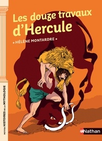 Téléchargement gratuit des livres électroniques en pdf Les douze travaux d'Hercule PDB RTF par Hélène Montardre en francais 9782092588956