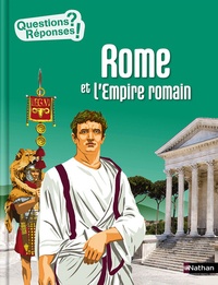 Hélène Montardre et Vincent Desplanche - Rome et l'Empire romain.
