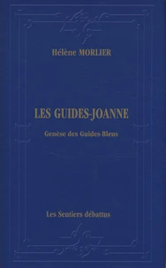 Les Guides-Joanne : genèse des Guides-Bleus