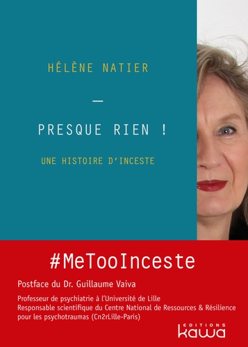 Presque rien !. Une histoire d'inceste