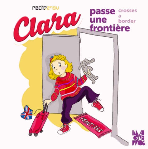 Hélène Oldendorf - Clara passe une frontière.