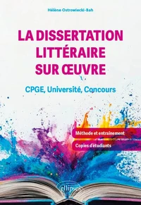 La dissertation littéraire sur oeuvre