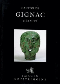 Gignac : un canton de la moyenne vallée de l'Hérault