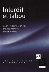 Hélène Parat et Marie-Claire Durieux - Interdit et tabou.