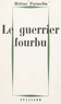 Hélène Parmelin - Le guerrier fourbu.