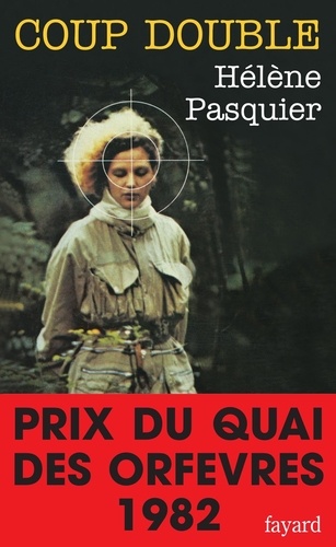 Hélène Pasquier - Coup double.
