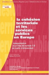 La cohésion territoriale et les services publics en Europe. Interprétation et portée de larticle 7 D du traité dAmsterdam.pdf