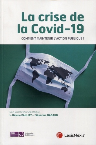 La crise de la COVID-19. Comment assurer la continuité de l'action publique ?