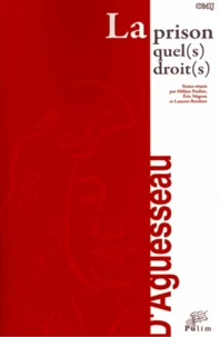 La prison : quel(s) droit(s) ?