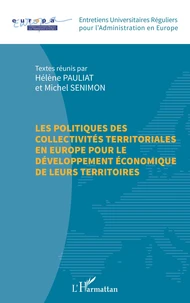 Les politiques des collectivités territoriales en Europe pour le développement économique de leurs territoires