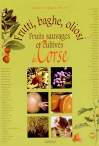 Frutti, baghe, oliosi