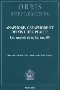 Anaphore, cataphore et deixis chez Plaute