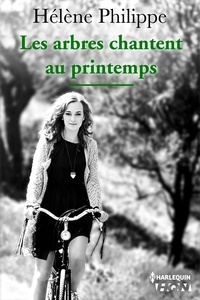 Hélène Philippe - Les arbres chantent au printemps.