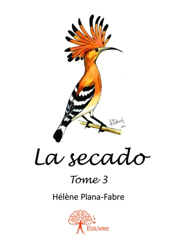 La secado 3 La secado. Tome 3