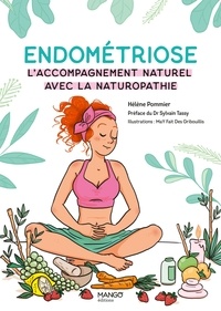 Hélène Pommier - Endométriose - L'accompagnement naturel avec la naturopathie.