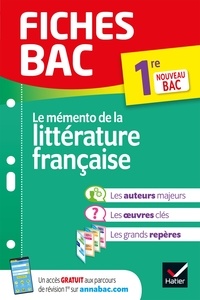 Hélène Potelet - Fiches bac - Mémento de la littérature française 1re - tout le programme en fiches de révision détachables.