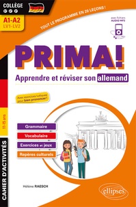 Hélène Raesch - Prima! Apprendre et réviser son allemand 5e 4e 3e A1-A2 LV1-LV2 - Cahier d'activités.