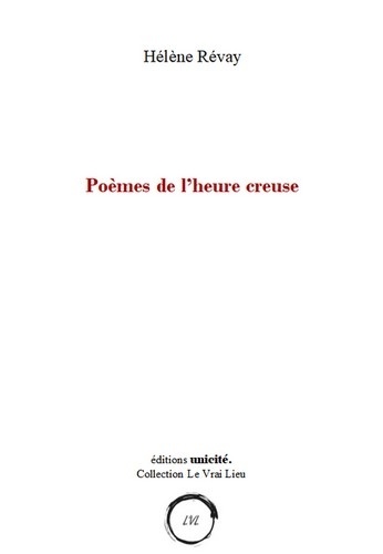 Hélène Révay - Poèmes de l'heure creuse.