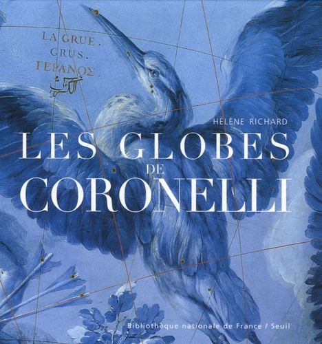 Hélène Richard - Les globes de Coronelli.