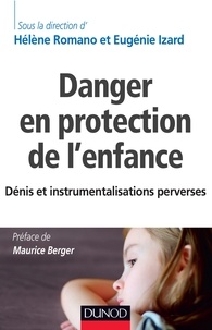 Danger en protection de lenfance - Dénis et instrumentalisations perverses.pdf