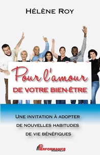 Pour l'amour de votre bien-être
