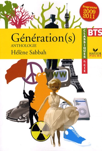 Hélène Sabbah - Génération(s) - Anthologie BTS, Programme 2009 / 2011.