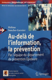 Au-delà de l'information, la prévention