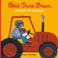 Hélène Serre-de Talhouet - Petit Ours Brun conduit le tracteur.