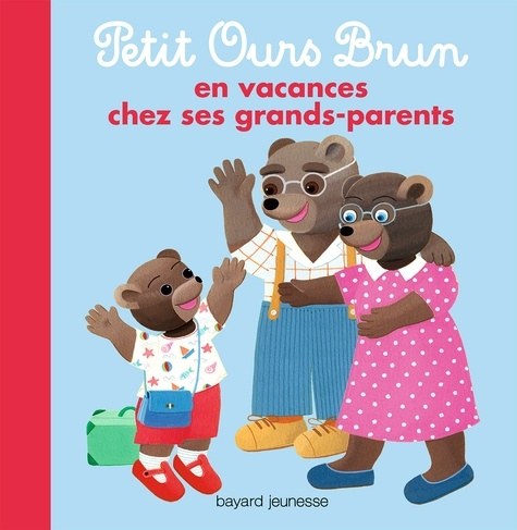 Petit Ours Brun en vacances chez ses grands-parents