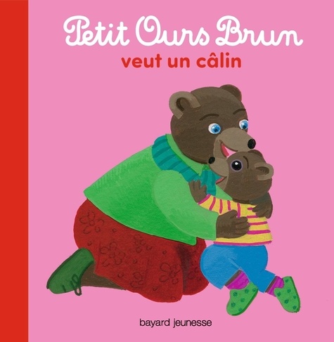 Hélène Serre-de Talhouet et Danièle Bour - Petit Ours Brun  : Petit Ours Brun veut un câlin.