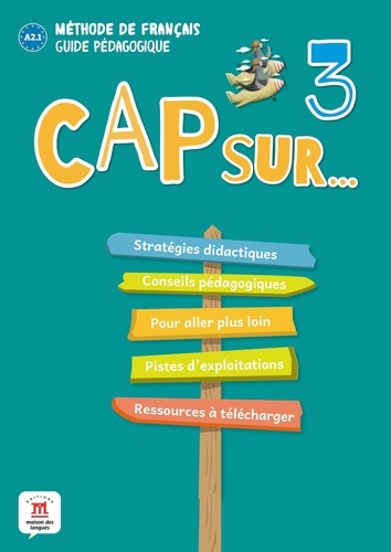 Hélène Simon - Cap sur 3 A2.1 - Guide pédagogique.